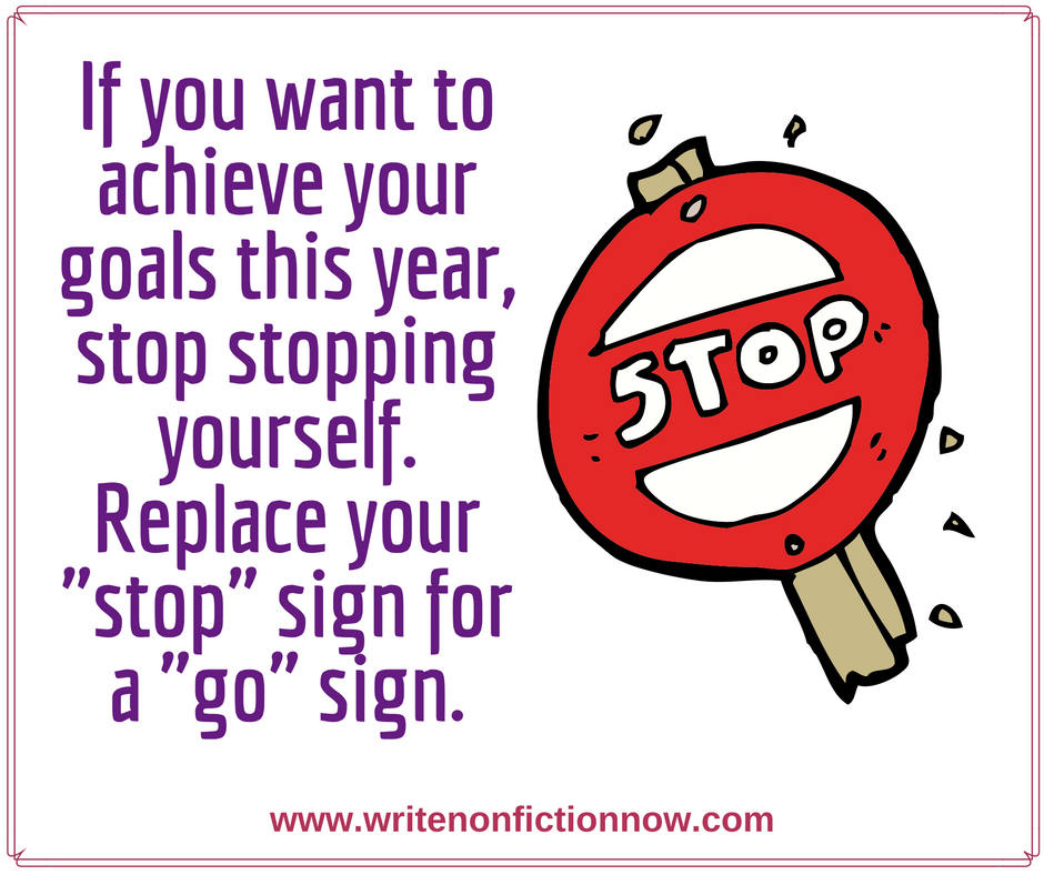 you stop yourself from achieving writing goals