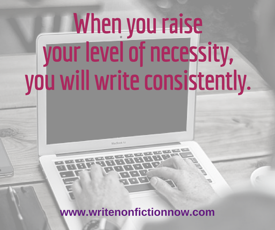 necessity leads to consitent writing