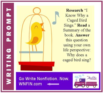 Writing Prompt: Answer the Question – Why Does a Caged Bird Sing?