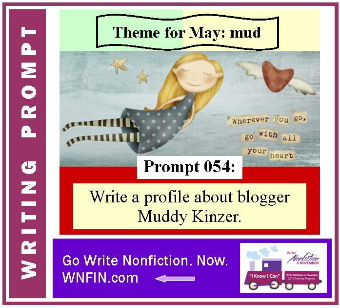 Writing Prompt: Write a Profile About Blogger Muddy Kinzer