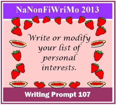 Writing Prompt: Write or Modify Your List of Personal Interests.