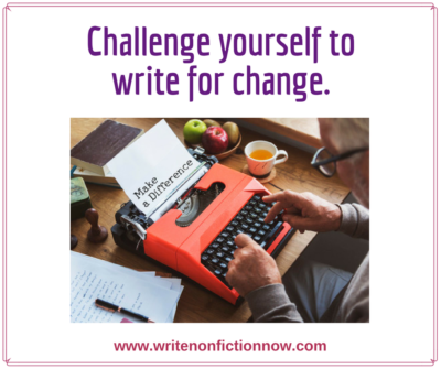 February Nonfiction Writing Challenge: Write for Change