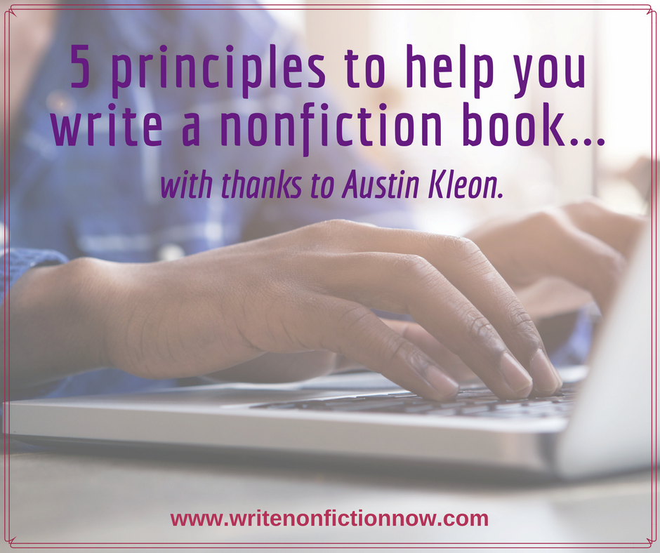 A Field Guide to Writing a Nonfiction Book (with a Lot of Help from Austin Kleon)