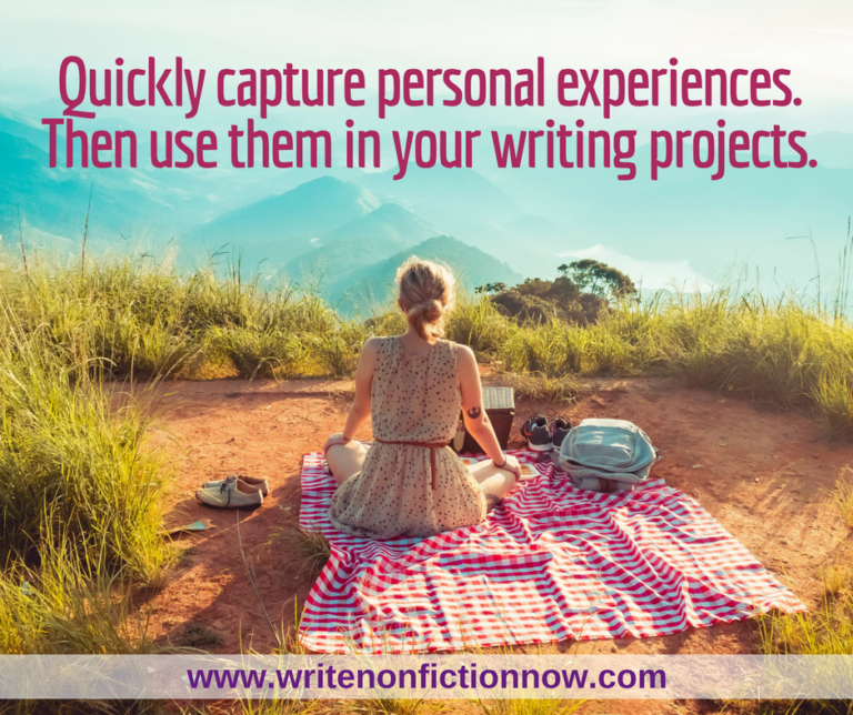 5-ways-to-write-about-quickly-captured-personal-experiences-write