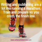 The Writing Marathon: Build Stamina to Cross the Finish Line - Write ...