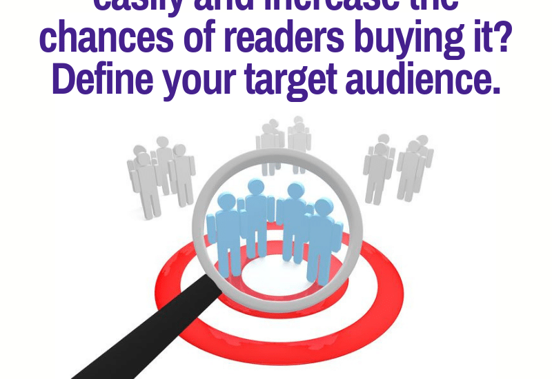Nonfiction authors need to define a target audience