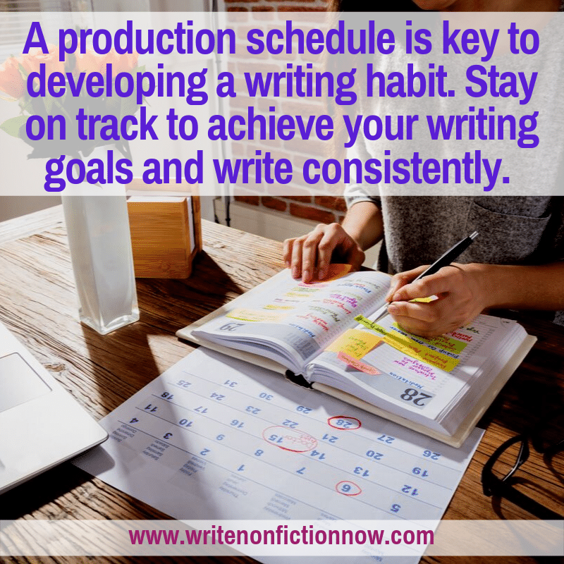 how to develop a daily writing habit by using a writing production schedule