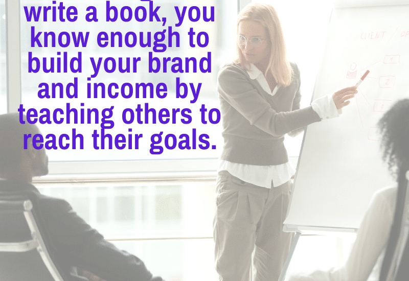 authors build brand and income by teaching what they know