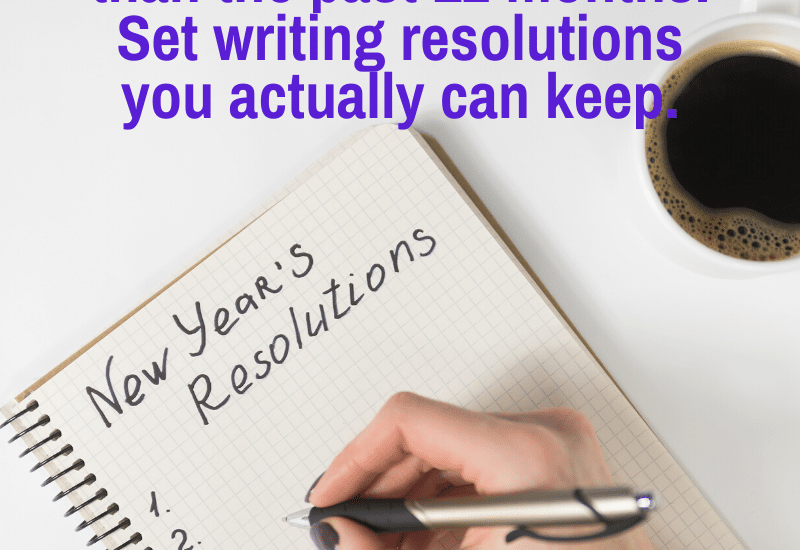 set writing resolutions you can keep in the New Year