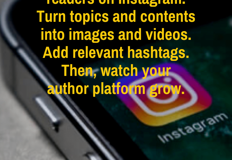 How nonfiction writers and authors use Instagram to build readership