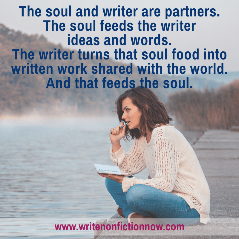 nonfiction writers feed their souls by partnering with the soul