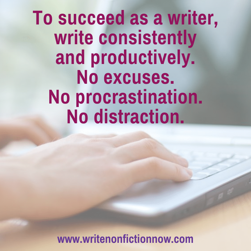 Write consistently and productively