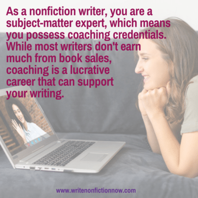 Why Nonfiction Writers Benefit from Becoming Coaches
