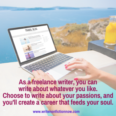 WRite about your passions to create a career that feeds your soul