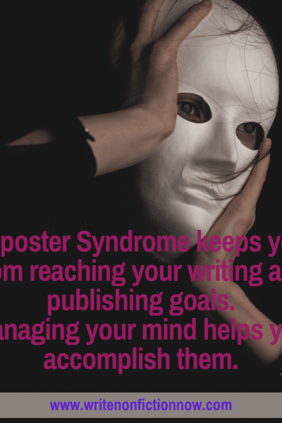 manage your mind to stop Imposter Syndrome from impacting your writing career