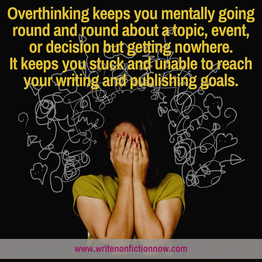 how writers stop overthinking