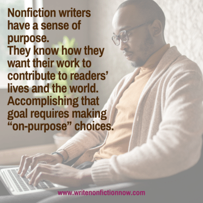 How Your Choices Determine If You Fulfill Your Writing Purpose