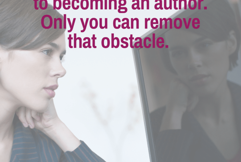 remove the obstacle to becoming an author