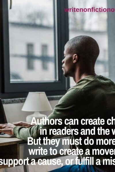 How to write a book that makes a difference in readers lives and the world.