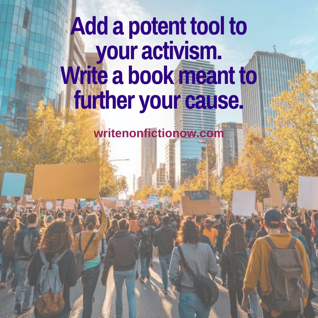 a book can further your cause or movement - people marching for a cause